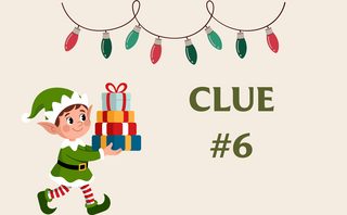 A cheerful elf carries colorful gifts under a string of festive lights, with the text "CLUE #6" displayed prominently.